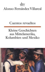 cuentos_revueltos_kleine_geschichten_aus_mittelamerika_kolumbien_und_mexiko