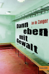 dann_eben_mit_gewalt