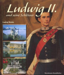ludwig_ii_und_seine_schloesser