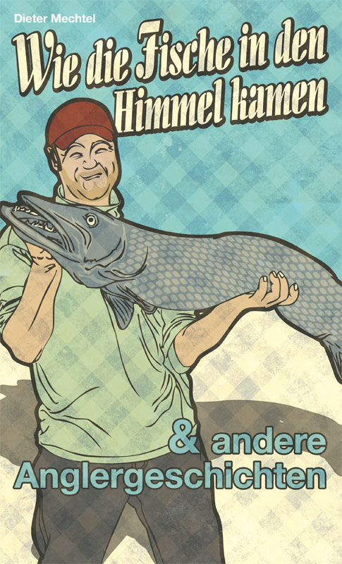 Produktabbildung: Wie die Fische in den Himmel kamen (TB)