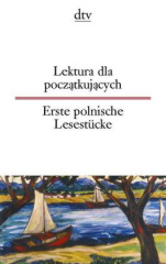 lektura_dla_poczatkujacych_erste_polnische_lesestuecke