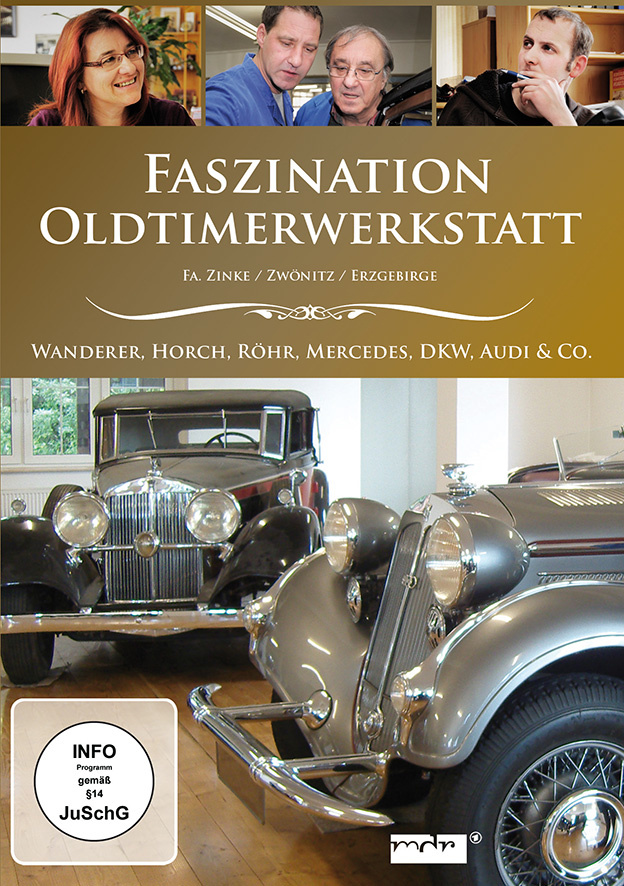 4250015785515 - Faszination Oldtimerwerkstatt - Wanderer Horch Röhr Mercedes DKW Audo & Co