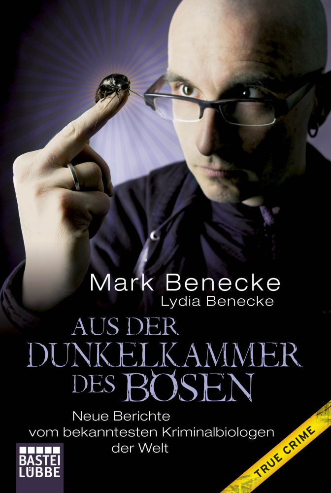 Produktabbildung: Mark Benecke - Aus der Dunkelkammer des Bösen (TB)