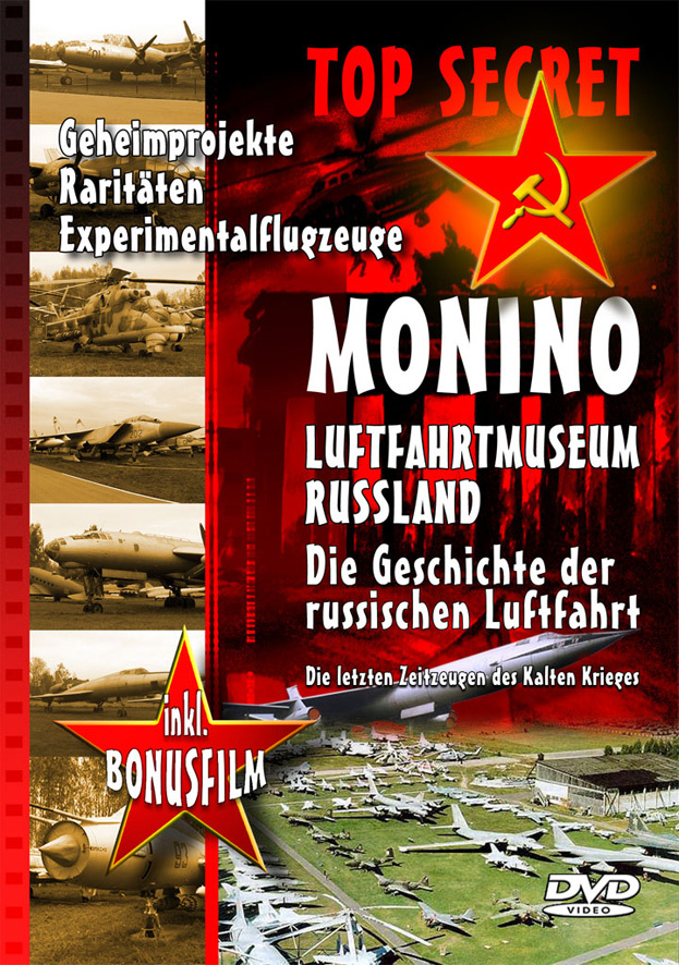 4250015776384 - Monino Geheimprojekte Raritäten Experimentalflugzeuge russ Luftfahrtgeschichte 4250015776384 - Monino Geheimprojekte Raritäten Experimentalflugzeuge russ Luftfahrtgeschichte