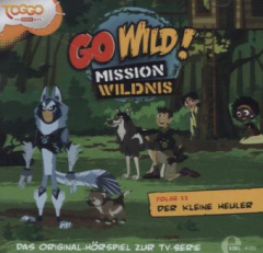 go_wild_mission_wildnis_der_kleine_heuler_1_audiocd