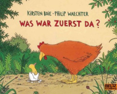 was_war_zuerst_da