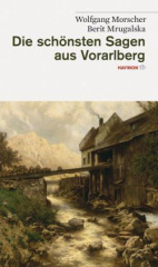 die_schoensten_sagen_aus_vorarlberg
