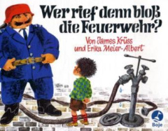 wer_rief_denn_bloss_die_feuerwehr