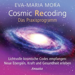 cosmic_recoding_das_praxisprogramm_1_audiocd