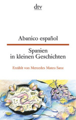 abanico_español_spanien_in_kleinen_geschichten