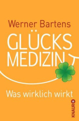 gluecksmedizin