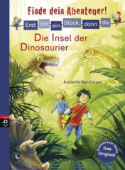 erst_ich_ein_stueck_dann_du_finde_dein_abenteuer_die_insel_der_dinosaurier