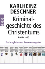 kriminalgeschichte_des_christentums_sachregister_und_personenregister