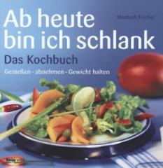 ab_heute_bin_ich_schlank_das_kochbuch