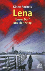 lena_unser_dorf_und_der_krieg
