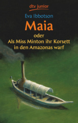 maia_oder_als_miss_minton_ihr_korsett_in_den_amazonas_warf
