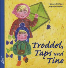 troddel-taps-und-tine