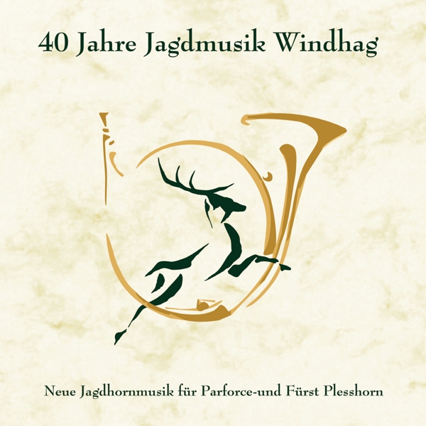 9003549530404 - 40 Jahre Jagdmusik Windhag 1 Audio-CD