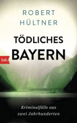 toedliches_bayern