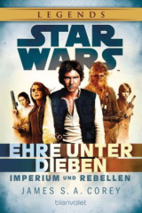 star_wars_imperium_und_rebellen_ehre_unter_dieben