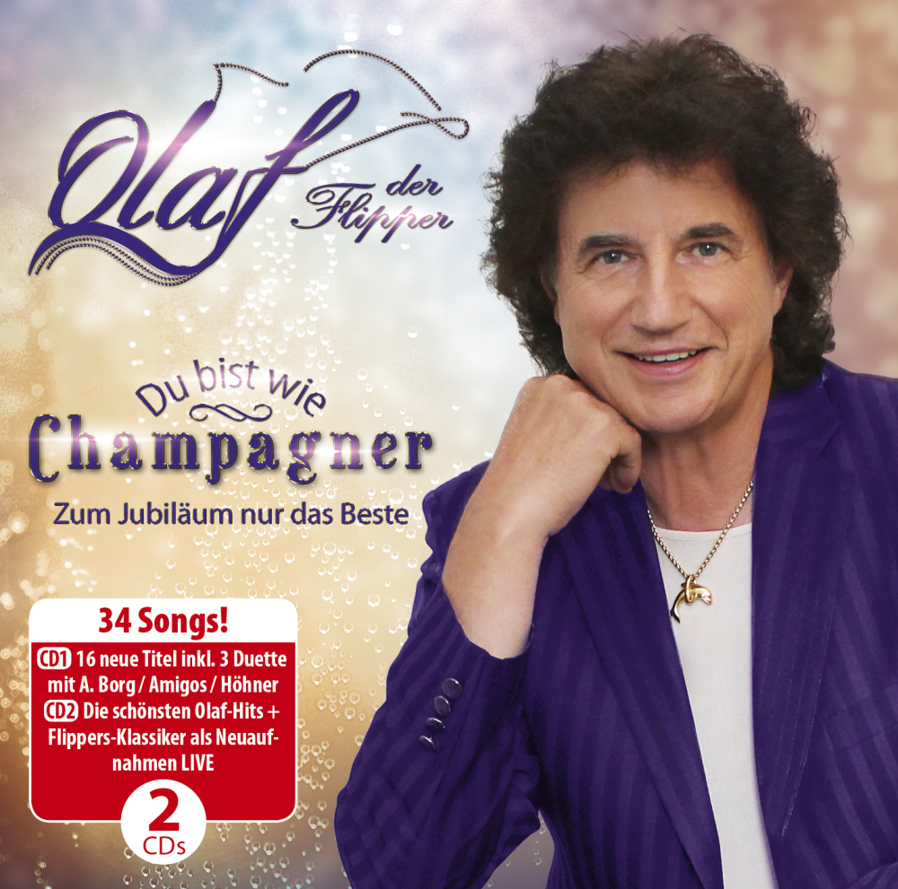 0888750504326 - Du bist wie Champagner - Zum Jubiläum nur das Beste - Olaf (CD)