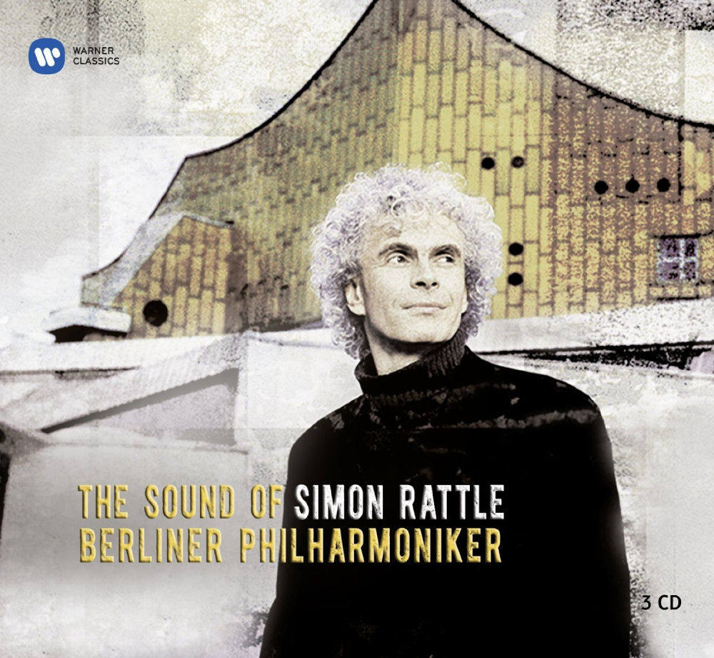 The Sound Of Simon Rattle &Berliner Philharmoniker