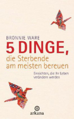5_dinge_die_sterbende_am_meisten_bereuen