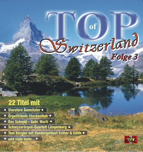 Top Of Switzerland Folge 3