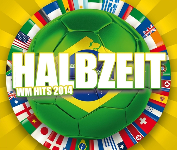 4250117639730 - Halbzeit WM Hits 2014 4250117639730 - Halbzeit WM Hits 2014