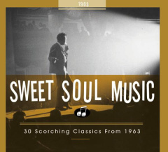 sweet_soul_music_30_scorching_classics_from_1963